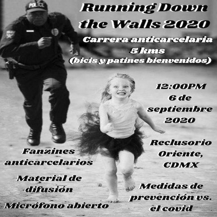 Carrera Anticarcelaria “Running Down the Walls” Ciudad de México 2020